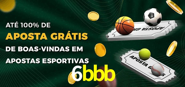6bbb Ate 100% de Aposta Gratis